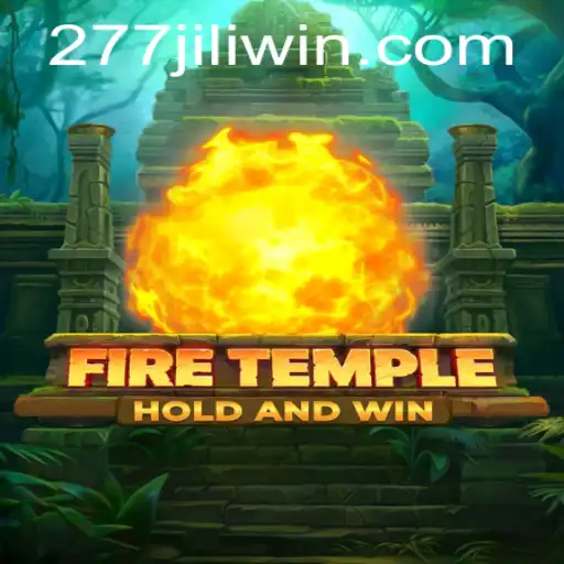 Enter the World of FireTemple: Master the Ancient Art of Strategy with 277JILI